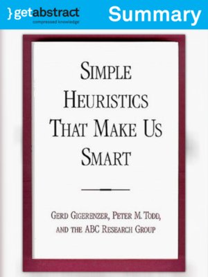 cover image of Simple Heuristics That Make Us Smart (Summary)